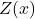 Z(x)