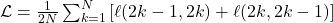  \mathcal{L} = \frac{1}{2N} \sum_{k=1}^N \left[ \ell(2k-1, 2k) + \ell(2k, 2k-1) \right] 