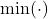 \min(\cdot)