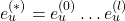 e_u^{(*)} = e_u^{(0)} \ldots e_u^{(l)}