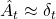 \hat{A}_t \approx \delta_t